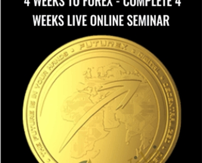 4 Weeks to Forex - 20090308 - Complete 4 Weeks Live Online Seminar - FXTE