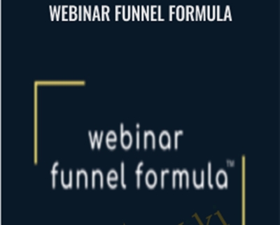 Webinar Funnel Formula – Jeff Walker & Don Crowther