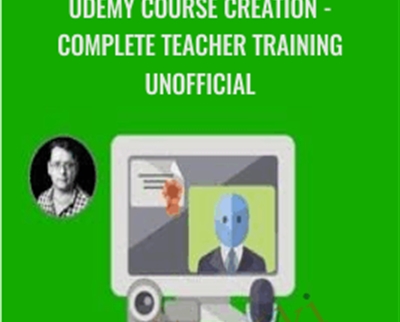 Udemy Course Creation - Complete Teacher Training Unofficial - Mark Timberlake