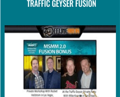 Traffic Geyser Fusion – Mike Koenigs