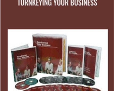 Turnkeying Your Business – Paul Lemberg
