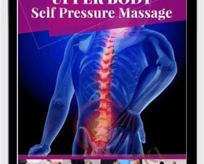 Upper Body Self Massage - Easy Flexibility - Paul Zaichik