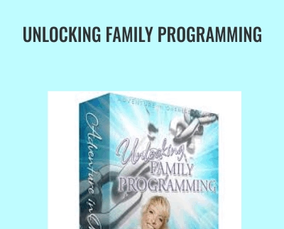 Unlocking Family Programming - Rikka Zimmerman