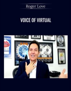 Voice of Virtual - Roger Love