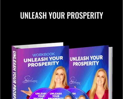 Unleash Your Prosperity – Sheevaun Moran