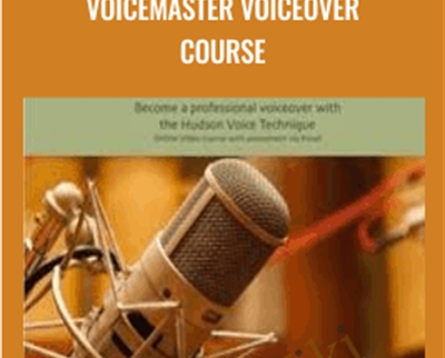 Voicemaster Voiceover Course - Steve Hudson