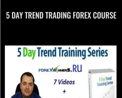 5 Day Trend Trading Forex Course" - Timon Weller