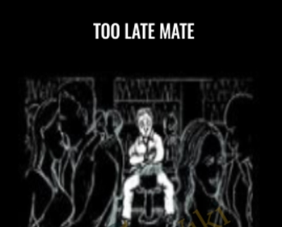 Too Late Mate - AlexForest