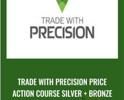 Trade with Precision Price Action Course Silver+Bronze