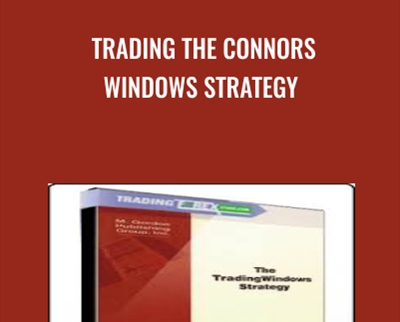 Trading The Connors Windows Strategy - Larry Connors