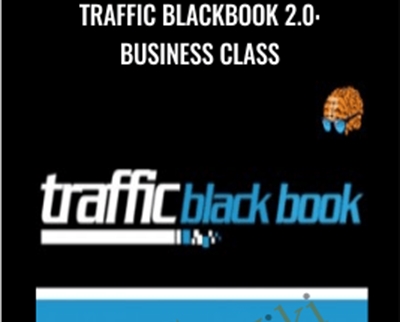 Traffic Blackbook 2.0: Business Class – Chad Hamzeh & Knowledge.ly