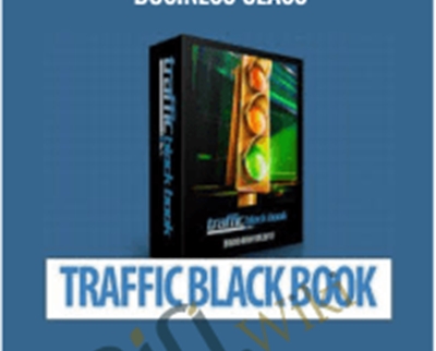 Traffic Blackbook 2.0 – Business Class - Chad Hamzeh