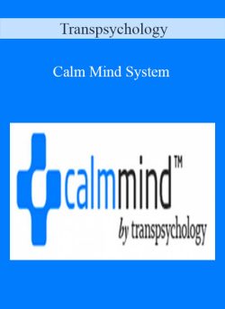 Transpsychology – Calm Mind System