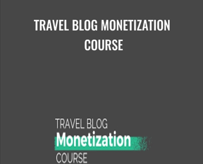Travel Blog Monetization Course
