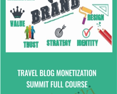 Travel Blog Monetization Summit Full Course