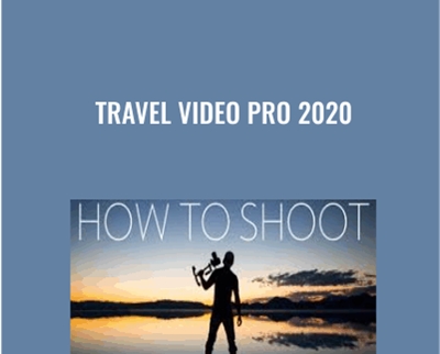 Travel Video Pro 2020 - Parker Walbeck