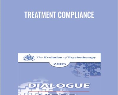 Treatment Compliance - Robert Dilts & Arnold Lazarus