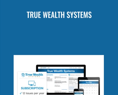 True Wealth Systems