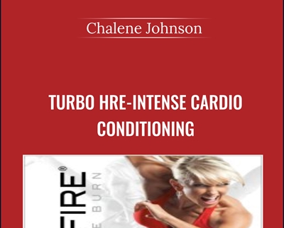 Turbo Hre-Intense Cardio Conditioning - Chalene Johnson
