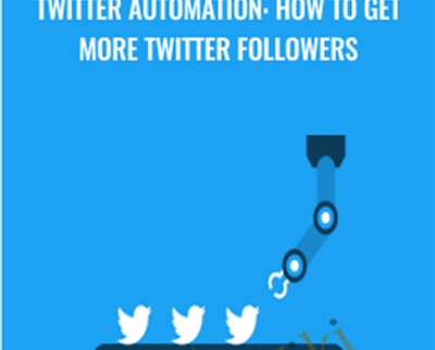 Twitter automation: how to get more Twitter followers - Alex Genadinik