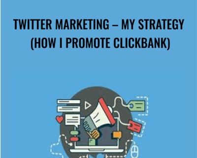 Twitter marketing – my strategy (How I promote ClickBank) - Juri Fab