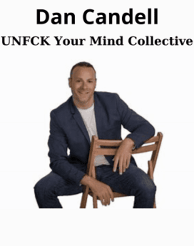 UNFCK Your Mind Collective By Dan Candell