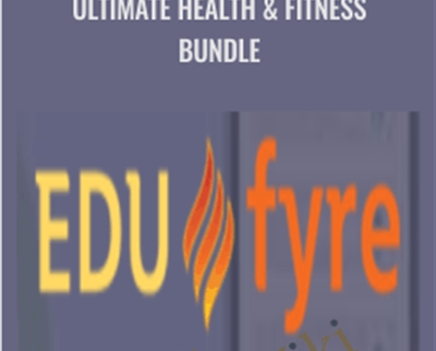 Ultimate Health & Fitness Bundle - Edufyre Bundles