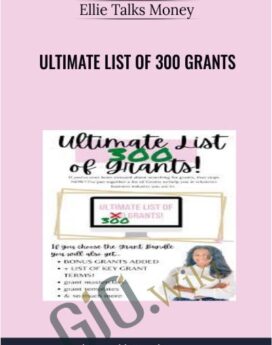 Ultimate List of 300 Grants By Ellie Talks Money