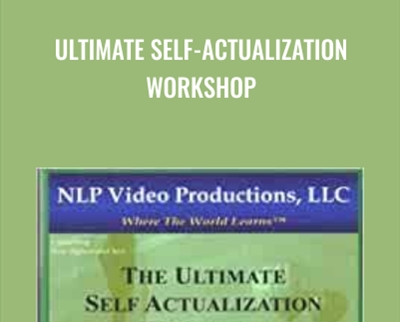 Ultimate Self-Actualization Workshop - L. Michael Hall