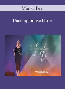 Uncompromised Life – Marisa Peer
