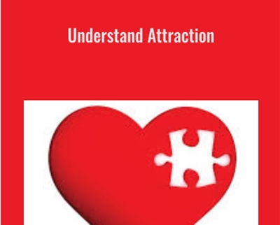 Understand Attraction - Adam Lyons