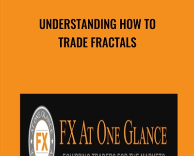 Understanding How To Trade Fractals - FX At One Glance