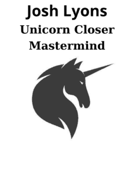 Unicorn Closer Mastermind By Josh Lyons