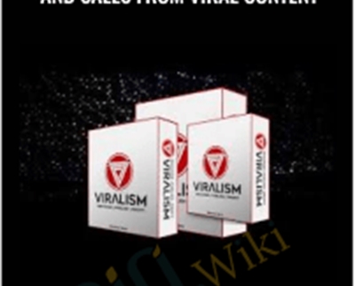 Unlimited 100% Free Traffic and Sales From Viral Content – Viralism
