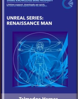Unreal Series: Renaissance Man - Talmadge Harper