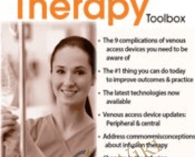Update Your Infusion Therapy Toolbox - Elizabeth (Liz) Campbell