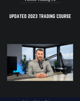 Updated 2023 Trading Course  -  Photon Trading Fx