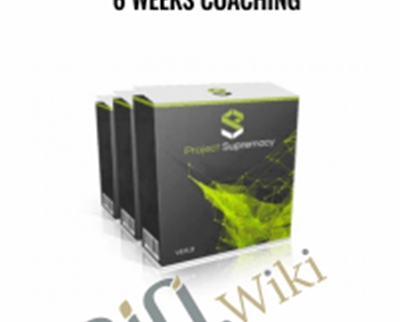 Updated for 2016 ++ 6 Weeks Coaching  – Project Supremacy 2.0