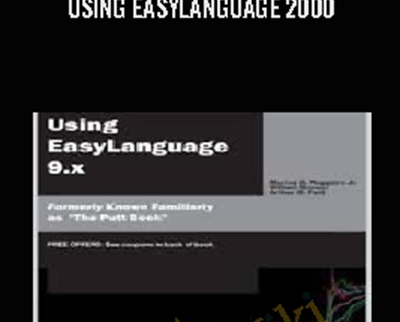 Using EasyLanguage 2000- Arthur G.Putt & William Brower