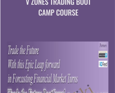 V Zones Trading Boot Camp Course