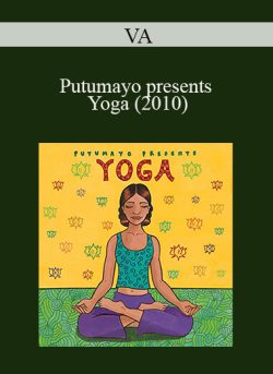 VA – Putumayo presents Yoga (2010)