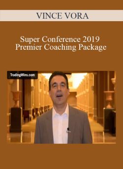 VINCE VORA – Super Conference 2019 – Premier Coaching Package
