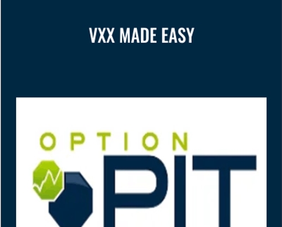 VXX Made Easy - Option Pit