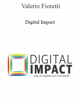 Valerio Fioretti - Digital Impact