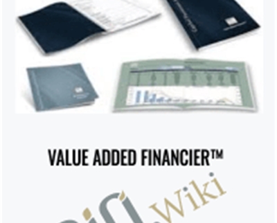 Value Added Financier™ - Dan Drew