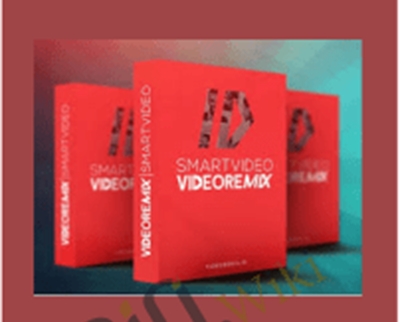 Video Remix – SmartVideo