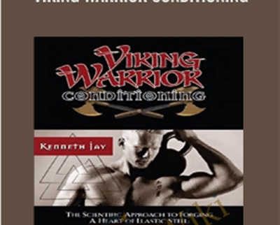 Viking Warrior Conditioning - Kenneth Jay, Master RKC
