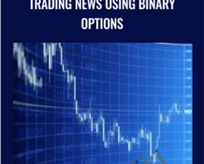 Trading News Using Binary Options - Viktor Neustroev