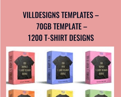 Villdesigns Templates – 70GB Template – 1200 T-SHIRT DESIGNS