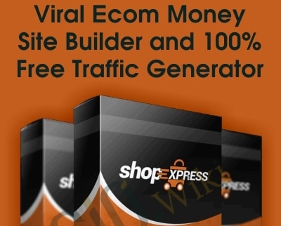 Viral Ecom Money Site Builder and 100% Free Traffic Generator
